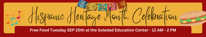 Banner for the soledad education hispanic heritage month celebration